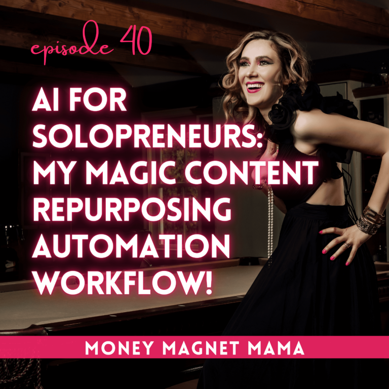 AI Simplified for Solopreneurs: ChatGPT, Claude, and My Magic Content Repurposing Automation Workflow!